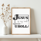 Jesus is my Rock and That's How I Roll