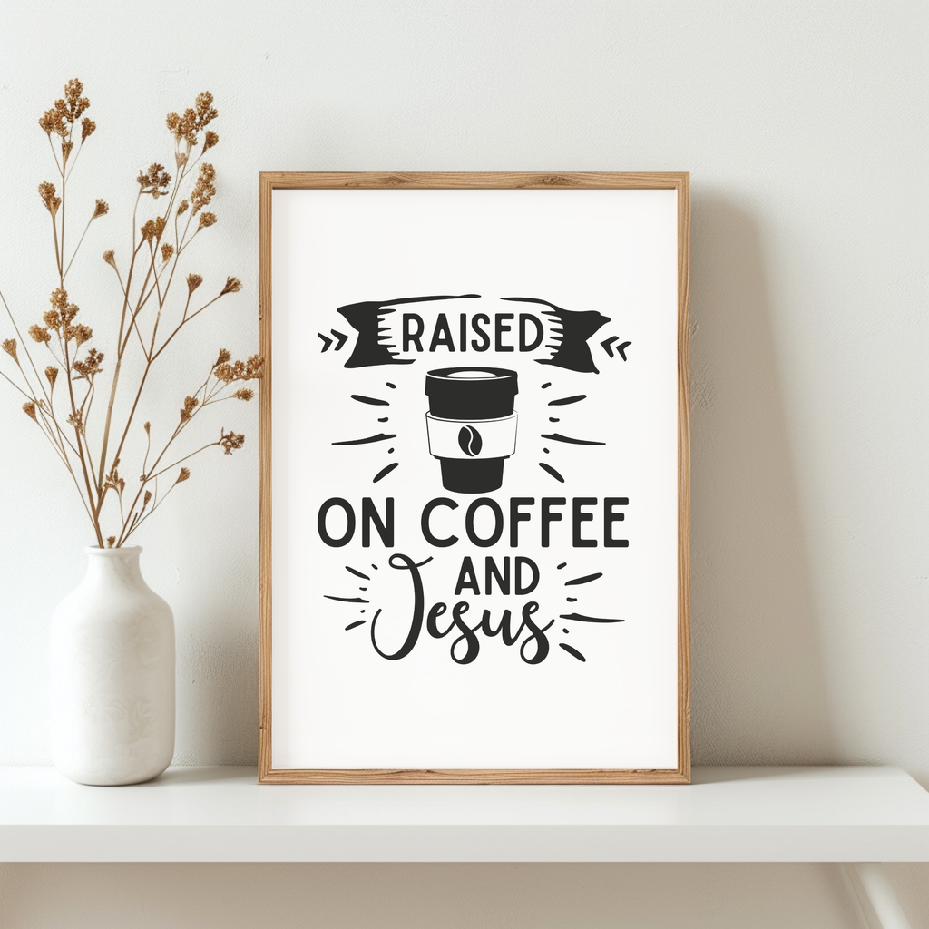 Raised on Coffee and Jesus