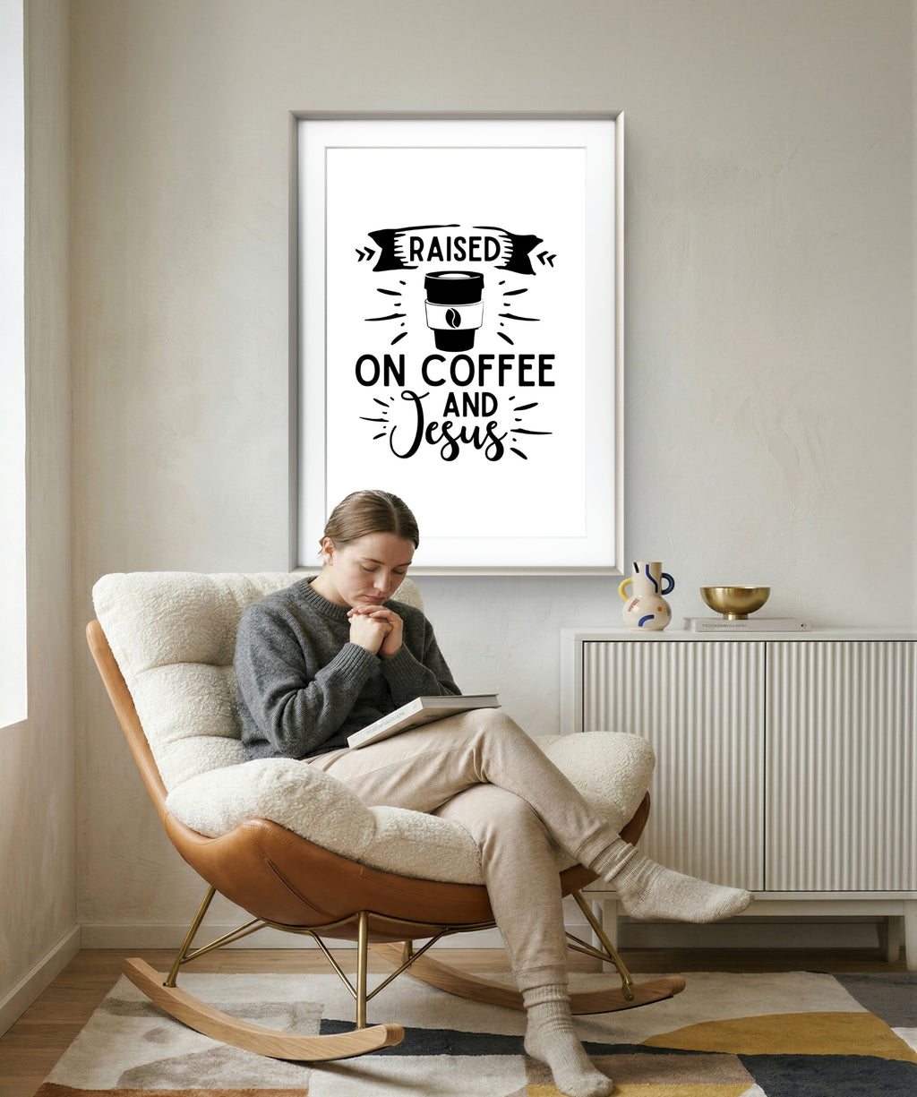 Raised on Coffee and Jesus